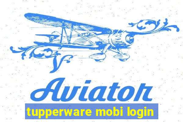 tupperware mobi login